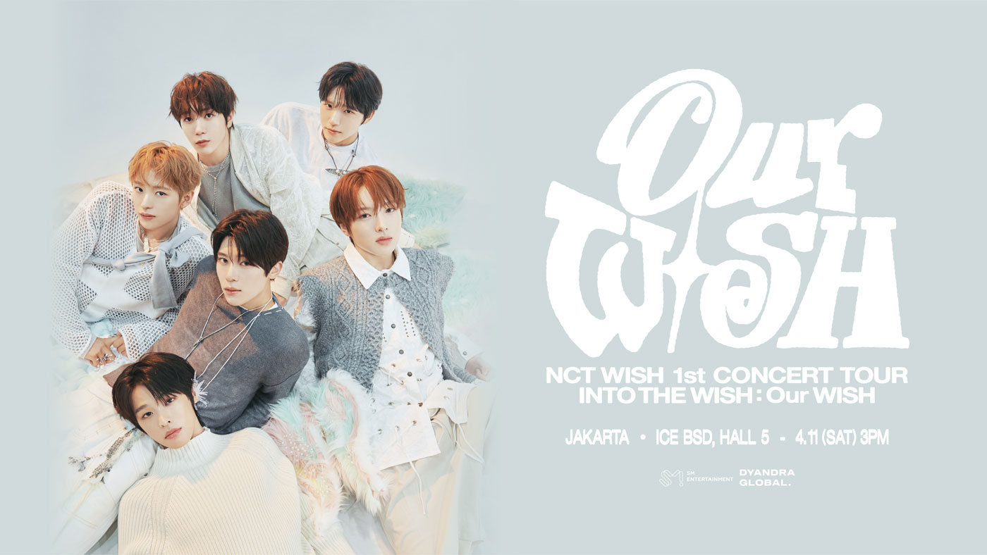 NCT WISH 1st CONCERT TOUR ‘INTO THE WISH : Our WISH’ IN JAKARTA